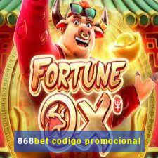 868bet codigo promocional